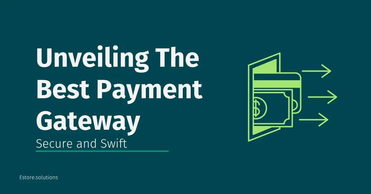 Best Ecommerce Payment Gateways